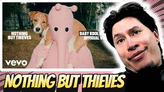 I Have MORE QUESTIONS..? | Nothing But Thieves - Baby Kool (Evelyn) (Official Video) | REACTION