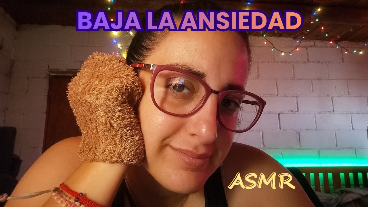 ASMR para calmar la ansiedad 🌙 Relajación profunda para tu mente