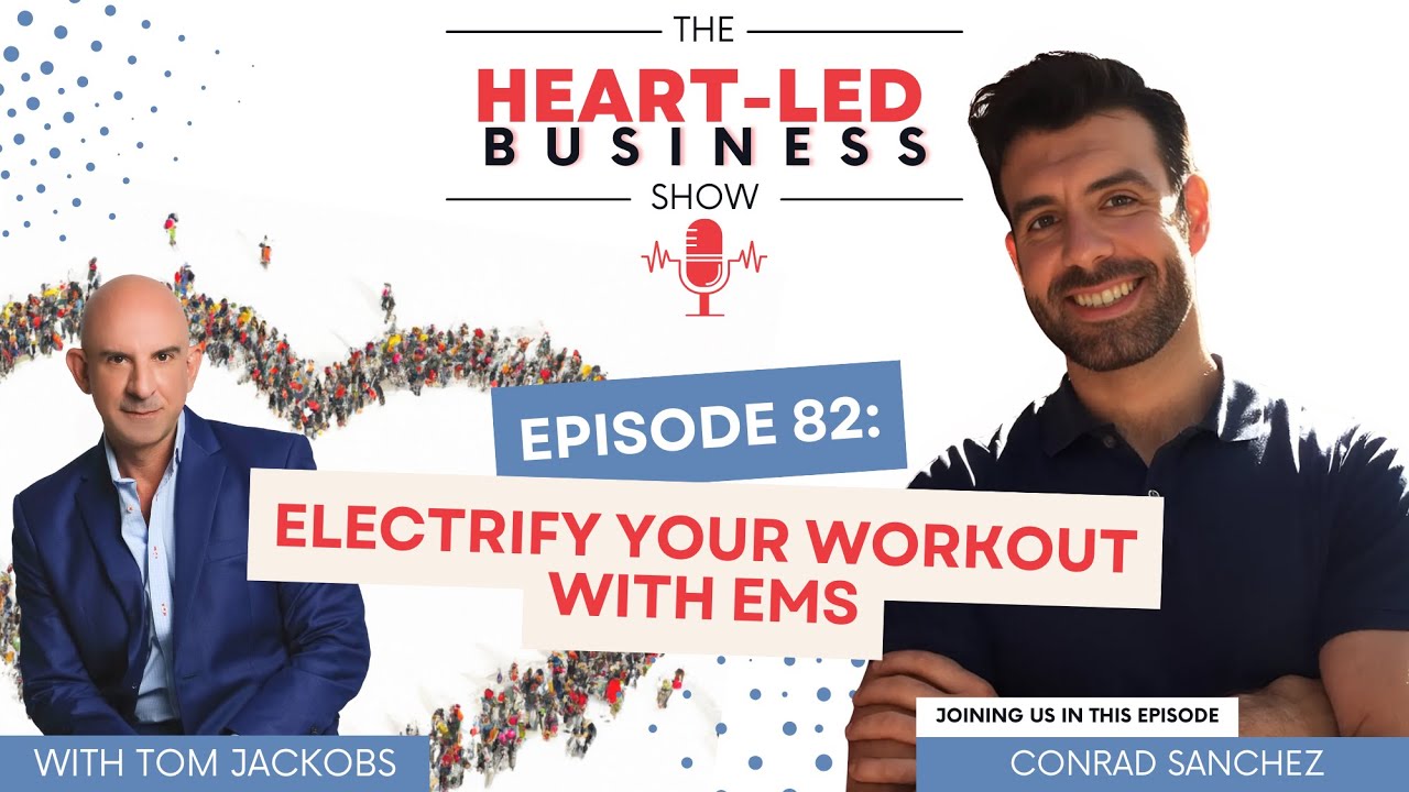 Electrify Your Workout with EMS with Conrad Sanchez
