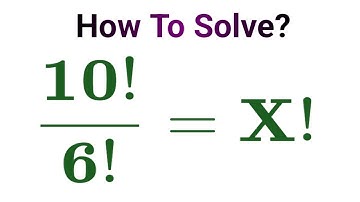 A Nice Factorial Problem || Find The Value Of x|| #olympiad #maths #matholympiad