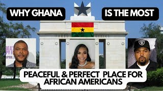Why GHANA Is The MOST PEACEFUL COUNTRY In AFRICA || VERY PERFECT For AFRICAN AMERICANS || Kamma Dyn