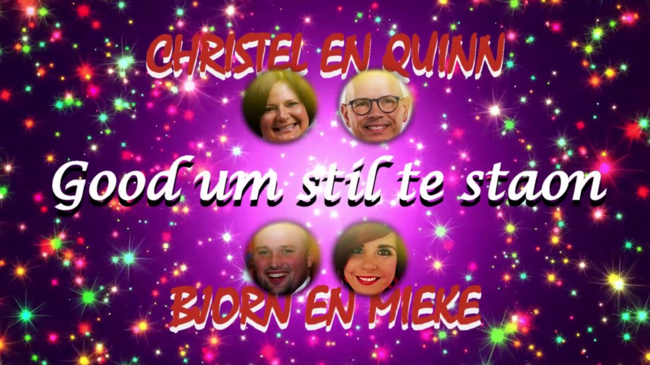 GOOD UM STIL TE STAON | CHRISTEL EN QUINN | BJORN EN MIEKE