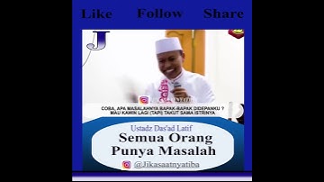 Semua orang punya masalah-Ustadz Das