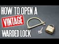 025 Opening a vintage warded lock using bypass tools