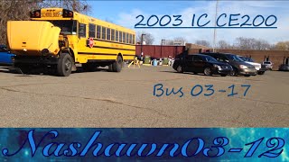 2003 IC CE200: Bus 03-17 Rough Start Up