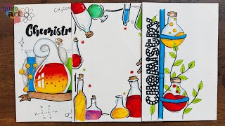 Chemistry Front Page Design for School Project | Chemistry Assignment | Border Design on Paper