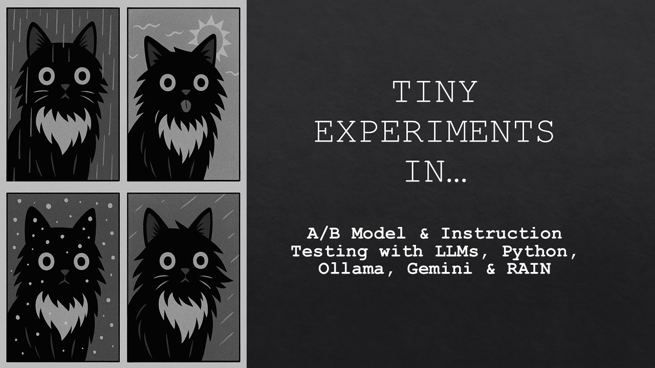 Tiny Experiments In... A/B Model/Instruction Testing with LLMs, Python, Ollama, Gemini & RAIN (EP12)