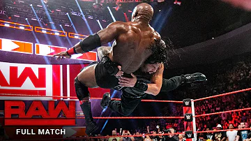 FULL MATCH - Roman Reigns vs. Bobby Lashley: Raw, July 23, 2018