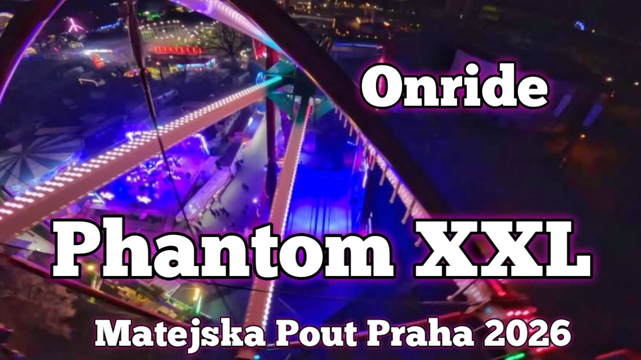 Phantom XXL - Ordelman - Onride | Matějská Pouť Praha 2026