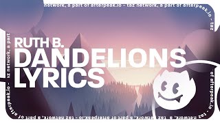 Ruth B. - Dandelions (Lyrics)