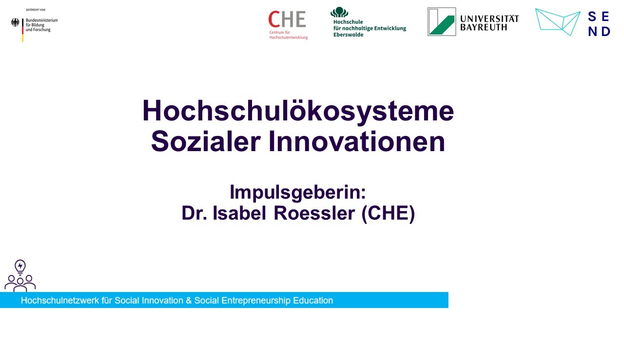 Hochschulökosysteme Sozialer Innovationen mit Dr. Isabel Roessler (CHE) & dem SiSeE-Netzwerk