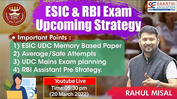 ESIC & RBI Exam Upcoming Strategy By Rahul Misal