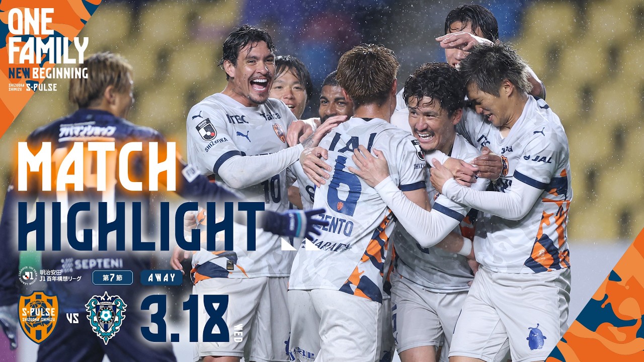DAZN J.LEAGUE Highlights] March 18th Meiji Yasuda J1 100-Year