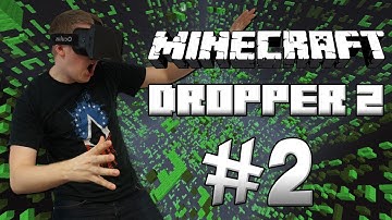 Minecraft: The Dropper 2 w/ Oculus Rift - Part 2