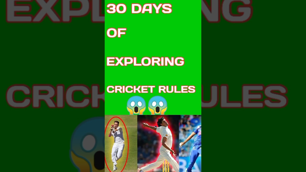 (DAY 30) Exploring of cricket rules🤔 