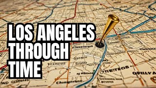 Weird HISTORY of Los Angeles (LA)