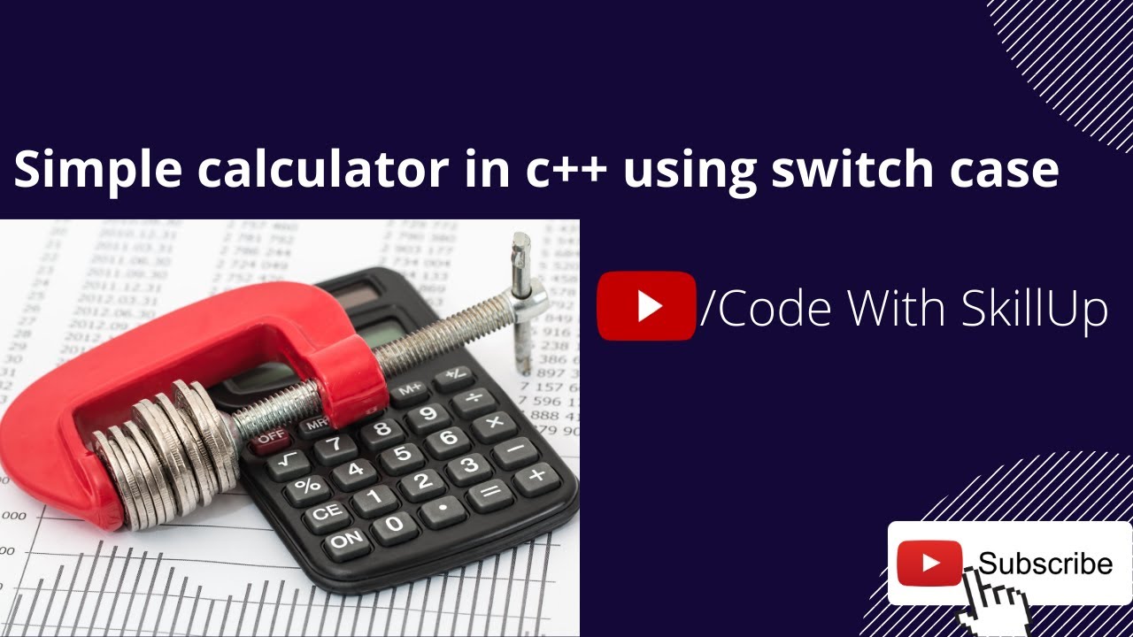 Simple calculator in c++ using switch case - YouTube