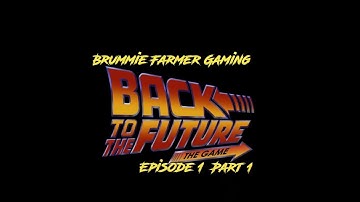 Back To The Future The Game | Episode 1 | part 1 Walkthrough