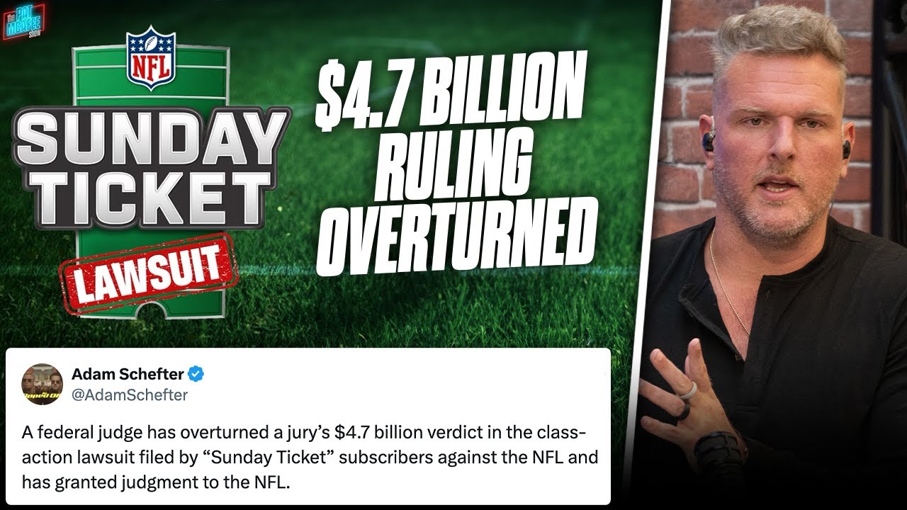Judge Throws Out NFL s 4 7 Billion NFL Sunday Ticket Lawsuit Verdict judge-throws-out-nfl-s-4-7-billion-nfl-sunday-ticket-lawsuit-verdict