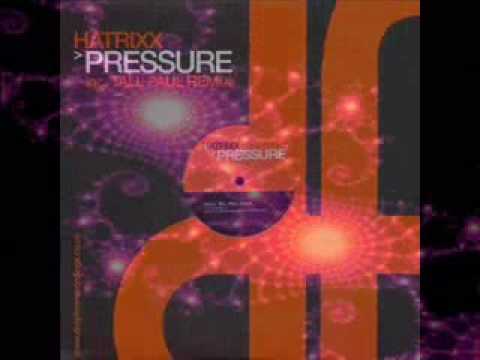 Hatrixx — Hatrixx - Pressure
