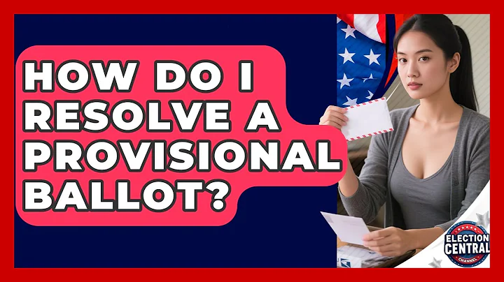 How Do I Resolve A Provisional Ballot? - Election Central Channel