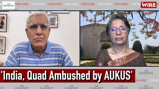 There's Been a Strategic Ambush of the Quad by AUKUS, Says Former Foreign Secretary Nirupama Rao