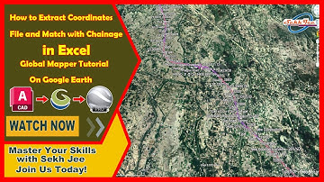 How to Extract Coordinates from KMZ File and Match with Chainage in Excel | Global Mapper Tutorial