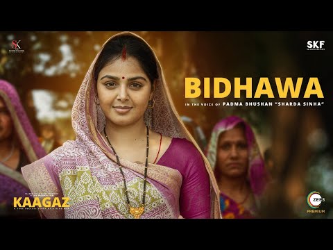 Bidhawa song of film Kaagaz