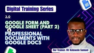 Google Forms + Google Sheets Masterclass (Digital Data Collection & Management)