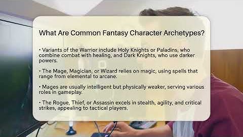 What Are Common Fantasy Character Archetypes? - Video Gamers Vault