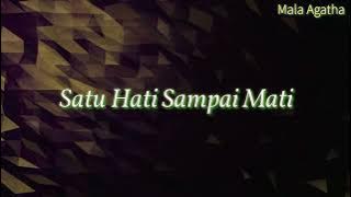 Mala Agatha - Satu Hati Sampai Mati || Musik Lirik Lagu Random