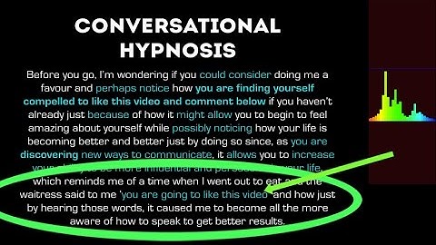 Conversational Hypnosis: How to be Persuasive with Your Words