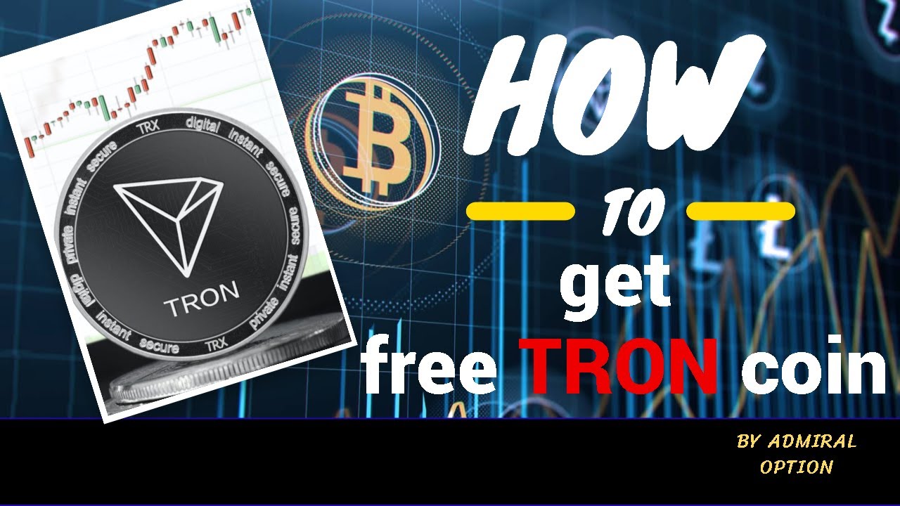 How to get free TRON Coin