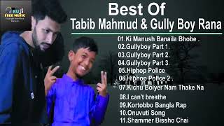 Best of Gully boy Rana ৷ Tabib mahmud ৷ Bangla new rap songs | new songs 2023 | Lates songs bangla