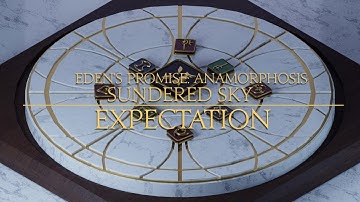 FF14 E11S: Sundered Sky | Expectation vs Reality