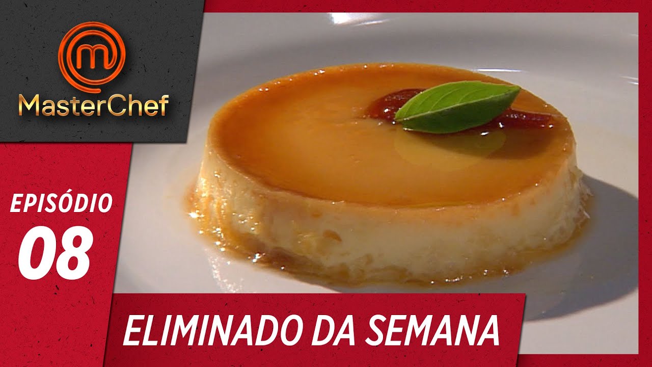 ELIMINADO DA SEMANA | EP 08 | TEMP 06 | MasterChef Brasil