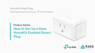 How to Configure a HomeKit-Enabled Kasa Smart Plug | DIY setup