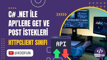 C# .NET ile API