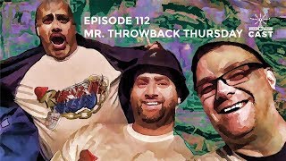 Fueled By Death Cast #112 - Mr. Throwback Thursday
