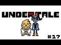 【Undertale】テンション高めの一人旅 #17【steam】