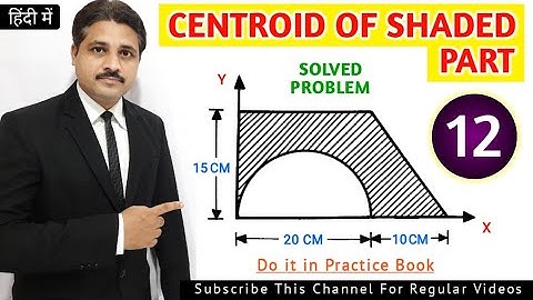 CENTROID SOLVED PROBLEM 12 IN ENGINEERING MECHANICS @TIKLESACADEMYOFMATHS