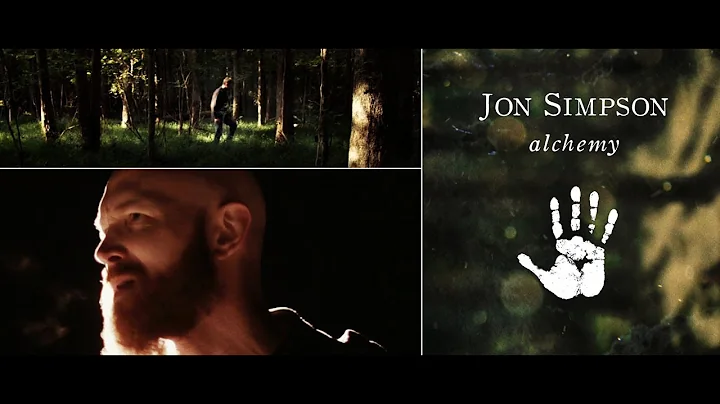 Alchemy (music video) - Jon Simpson