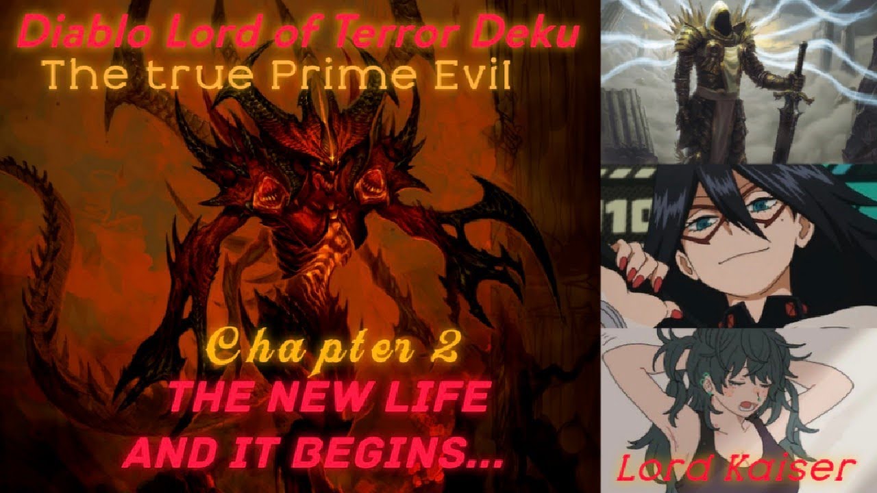 Diablo Lord of Terror Deku(Texting Story)Chapter 2 The new life and it begins...IzukuxAlbedo