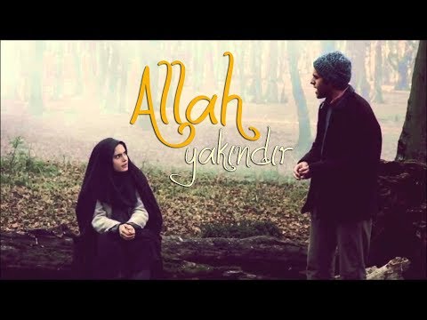 Allah Yakındır - İran Aşk Filmi (God İs Close)