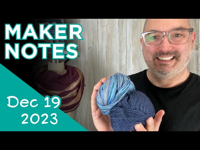 Maker Notes  November 3, 2023 