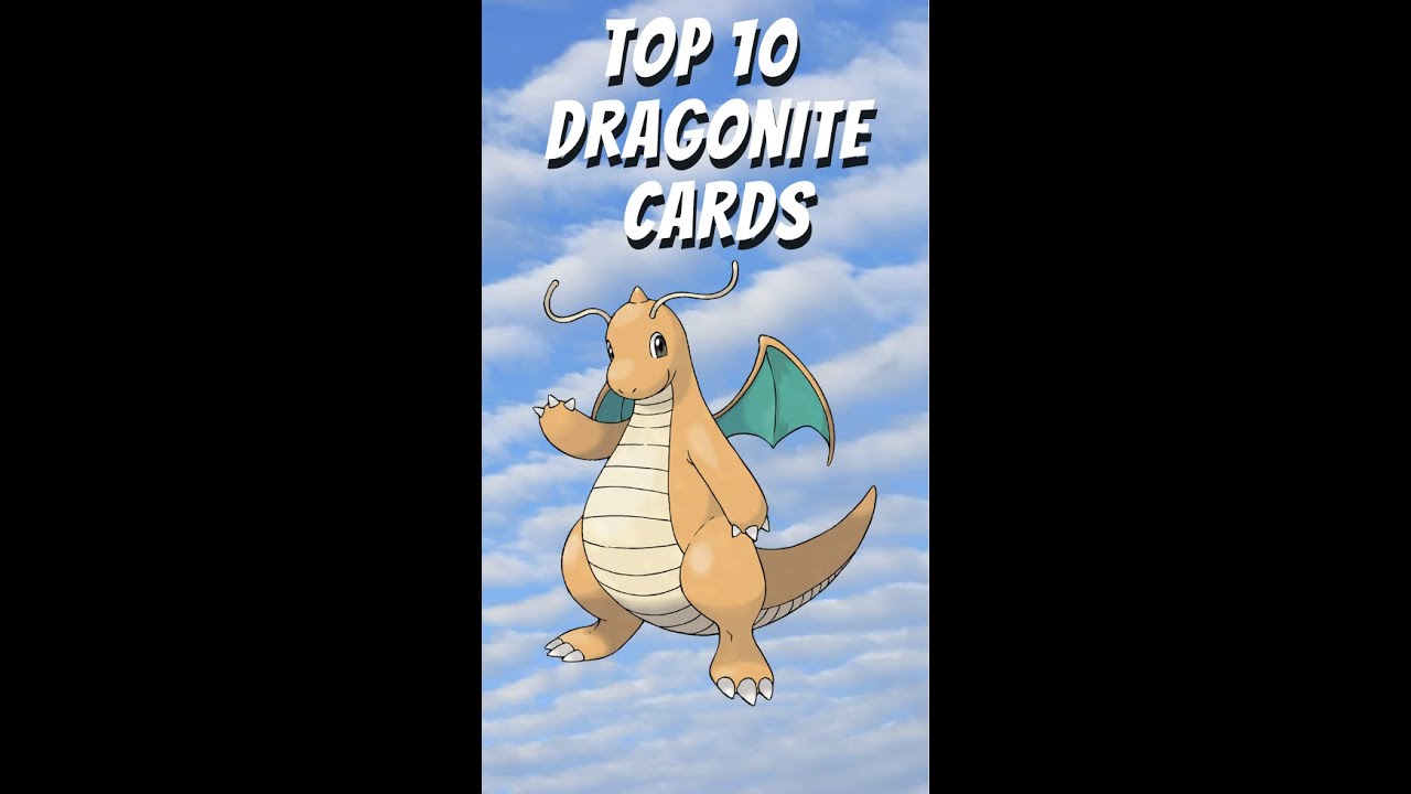 Top 10 Dragonite Cards