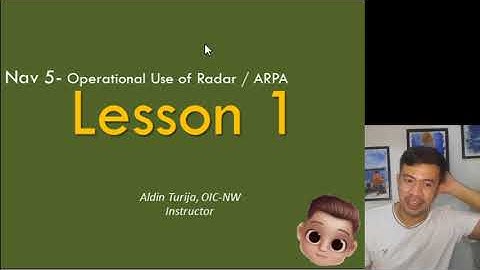 Nav 5- RADAR/ARPA- Lesson 1