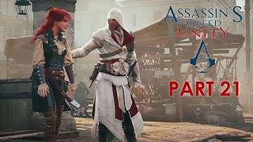 Assassins Creed Unity Gameplay Walkthrough Part 21 [1080p HD] No Commentary