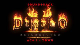 Diablo 2 Resurrected Soundtrack / OST (final)