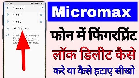 micromax mobile me fingerprint lock delete kaise kare।। how to delete fingerprint lock in micromax